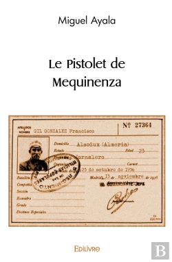 Bertrand.pt - Le Pistolet De Mequinenza