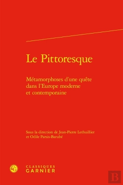 Bertrand.pt - Le Pittoresque : Métamorphoses D'Une Quête Dans L'Europe Moderne Et Contemporaine
