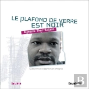 Le Plafond De Verre Est Noir