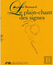 Le Plain-Chant Des Signes