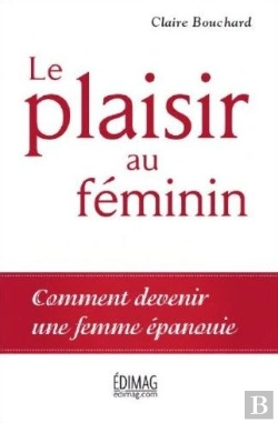 Bertrand.pt - Le Plaisir Au Feminin
