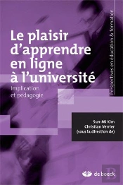 Le Plaisir D'Apprendre En Ligne À L'Université : Implication Et Pédagogie