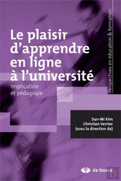 Bertrand.pt - Le Plaisir D'Apprendre En Ligne À L'Université : Implication Et Pédagogie