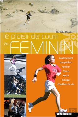 Bertrand.pt - Le Plaisir De Courir Au Femini