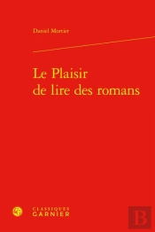 Le Plaisir De Lire Des Romans