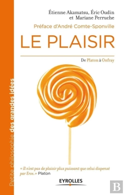 Bertrand.pt - Le Plaisir ; De Platon À Onfray