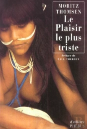 Le Plaisir Le Plus Triste