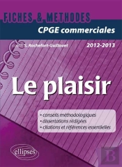 Le Plaisir : Prépas Commerciales (Édition 2012/2013)