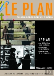 Le Plan Au Commencement Du Cinéma