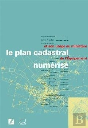 Le Plan Cadastral Numérisé Et Son Usage