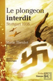 Le Plongeon Interdit ; Stuttgart 1938