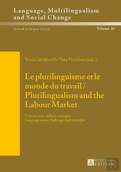 Bertrand.pt - Le Plurilinguisme Et Le Monde Du Travail / Plurilingualism And The Labour Market