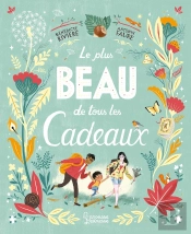 Le Plus Beau De Tous Les Cadeaux