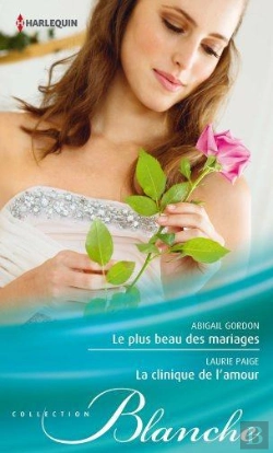 Bertrand.pt - Le Plus Beau Des Mariages - La Clinique De L'Amour