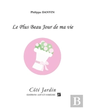 Le Plus Beau Jour De Ma Vie