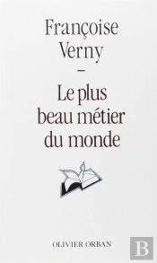 Le Plus Beau Metier Du Monde
