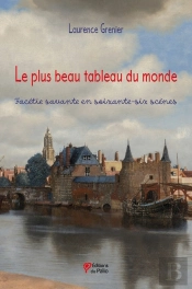 Le Plus Beau Tableau Du Monde