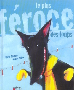 Bertrand.pt - Le Plus Feroce Des Loups