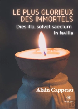 Bertrand.pt - Le Plus Glorieux Des Immortels - Dies Illa, Solvet Saeclum In Favilla