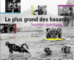 Bertrand.pt - Le Plus Grand Des Hasards ; Suprises Quantiques
