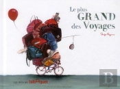 Le Plus Grand Des Voyages