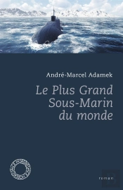 Le Plus Grand Sous-Marin Du Monde