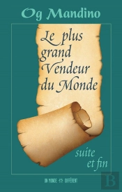 Le Plus Grand Vendeur Du Monde Tome 2 ; Suite Et Fin