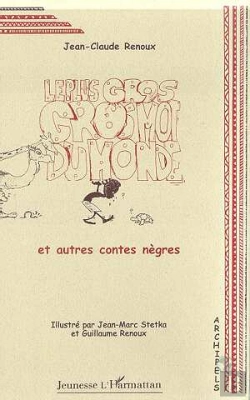 Bertrand.pt - Le Plus Gros Gros Moi Du Monde Et Autres Contes Negres