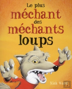 Bertrand.pt - Le Plus Mechant Des Mechants Loups