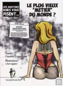 Bertrand.pt - Le Plus Vieux « Métier » Du Monde ?