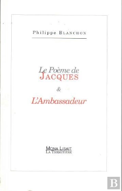 Bertrand.pt - Le Poeme De Jacques Suivi De L Ambassadeur