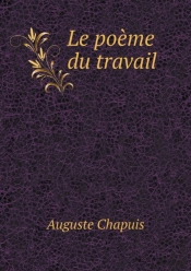 Le Poeme Du Travail