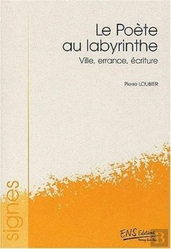 Bertrand.pt - Le Poete Au Labyrinthe