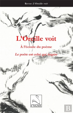 Bertrand.pt - Le Poète Est Celui Qui Inspire : Revue L'Oreille Voit 2
