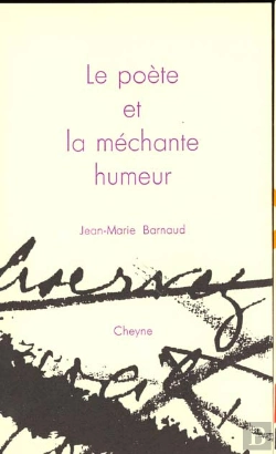 Bertrand.pt - Le Poete Et La Mechante Humeur