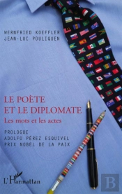 Le Poète Et Le Diplomate Les Mots Et Les Actes