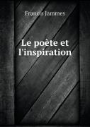 Le Poete Et L'Inspiration