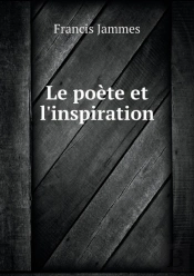 Le Poete Et L'Inspiration