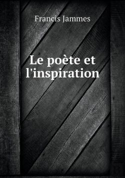 Bertrand.pt - Le Poete Et L'Inspiration