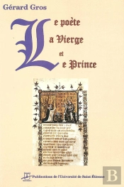 Le Poète La Vierge Et Le Prince