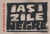 Le Pogrom De Iasi 1941