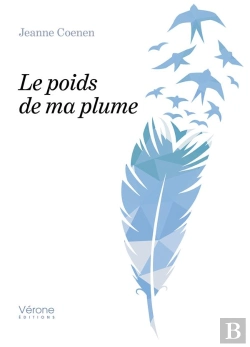 Bertrand.pt - Le Poids De Ma Plume