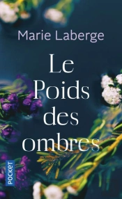 Le Poids Des Ombres