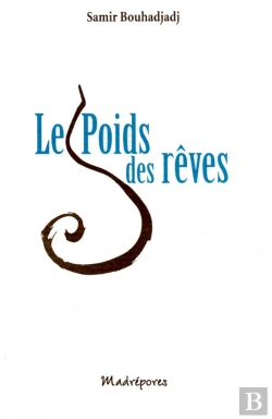 Bertrand.pt - Le Poids Des Rêves