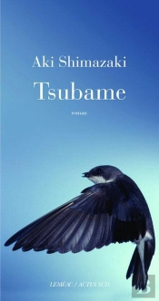 Le Poids Des Secrets Tome 3 : Tsubame