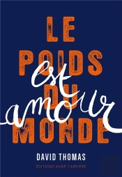 Le Poids Du Monde Est Amour