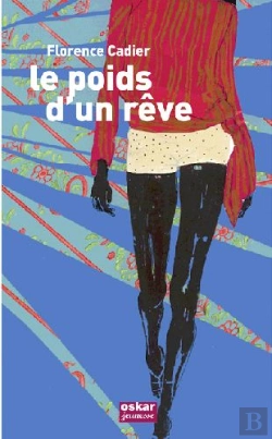 Bertrand.pt - Le Poids D'Un Rêve