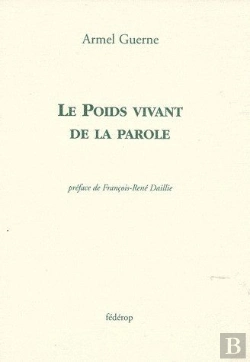 Bertrand.pt - Le Poids Vivant De La Parole ; Au Bout Du Temps ; Poèmes Inédits
