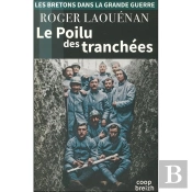 Le Poilu Des Tranchees (Édition 2018)