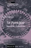 Le Point Fixe